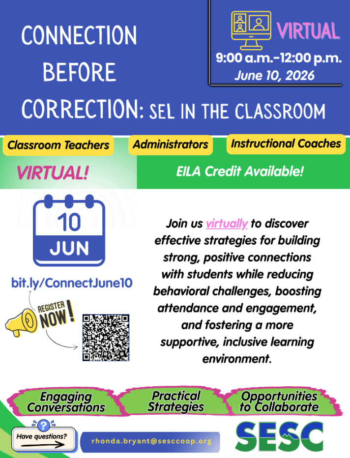 Connection Before Correction: SEL in the Classroom flyer