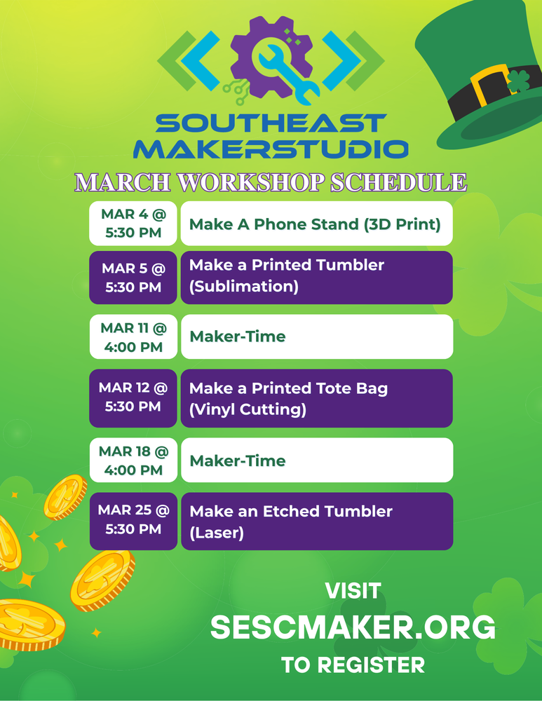 SESC MakerStudio March Workshop Schedule