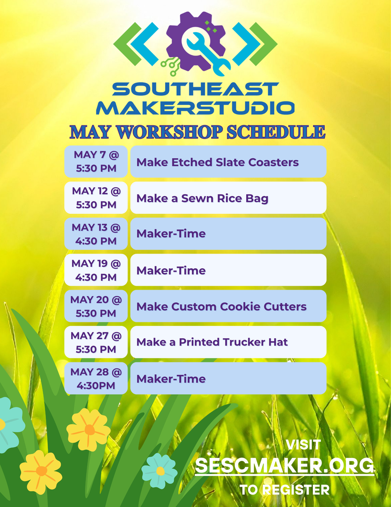 SESC MakerStudio May Workshop Schedule on a flower background