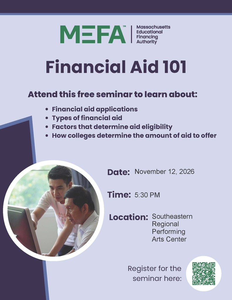 MEFA Financial Aid 101 free seminar on November 12, 2026, at 5:30 PM at Southeastern Regional Performing Arts Center. Topics include financial aid applications, types of aid, eligibility factors, and how colleges determine aid offers. QR code provided for registration.