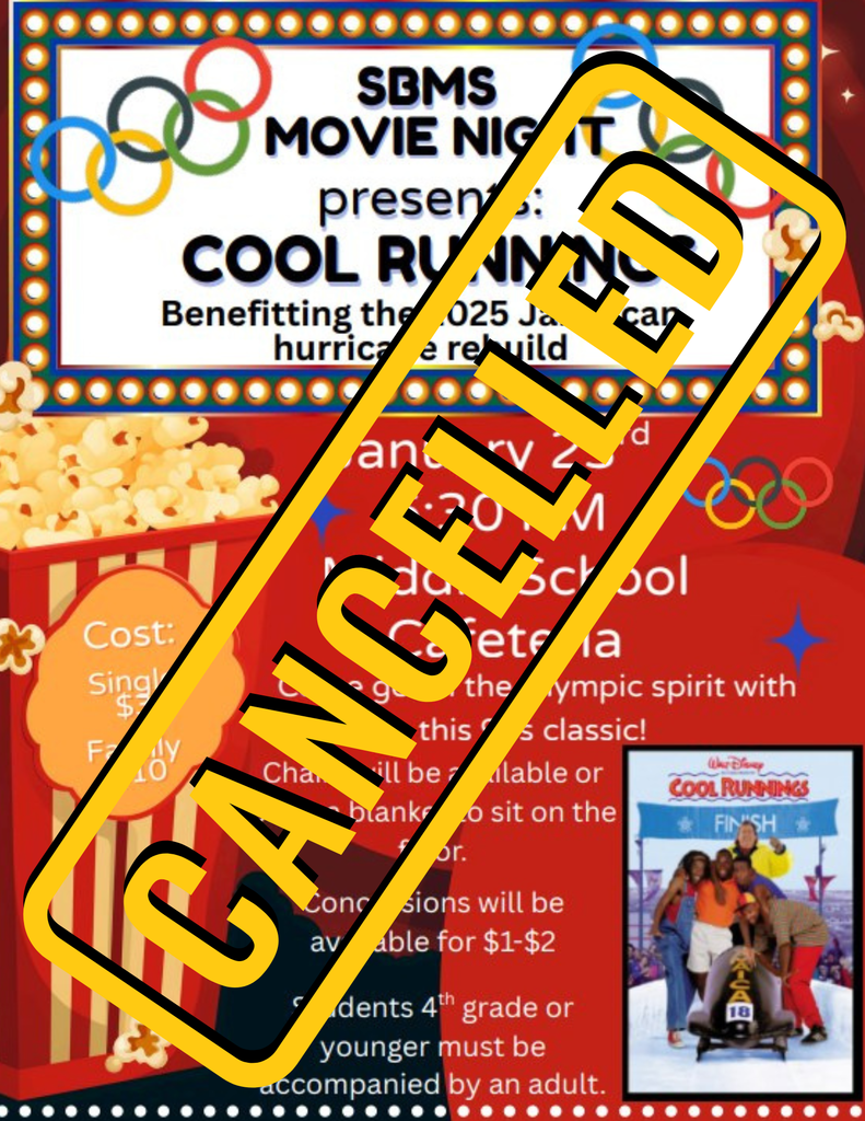 SBMS Movie Nigh Cancelled