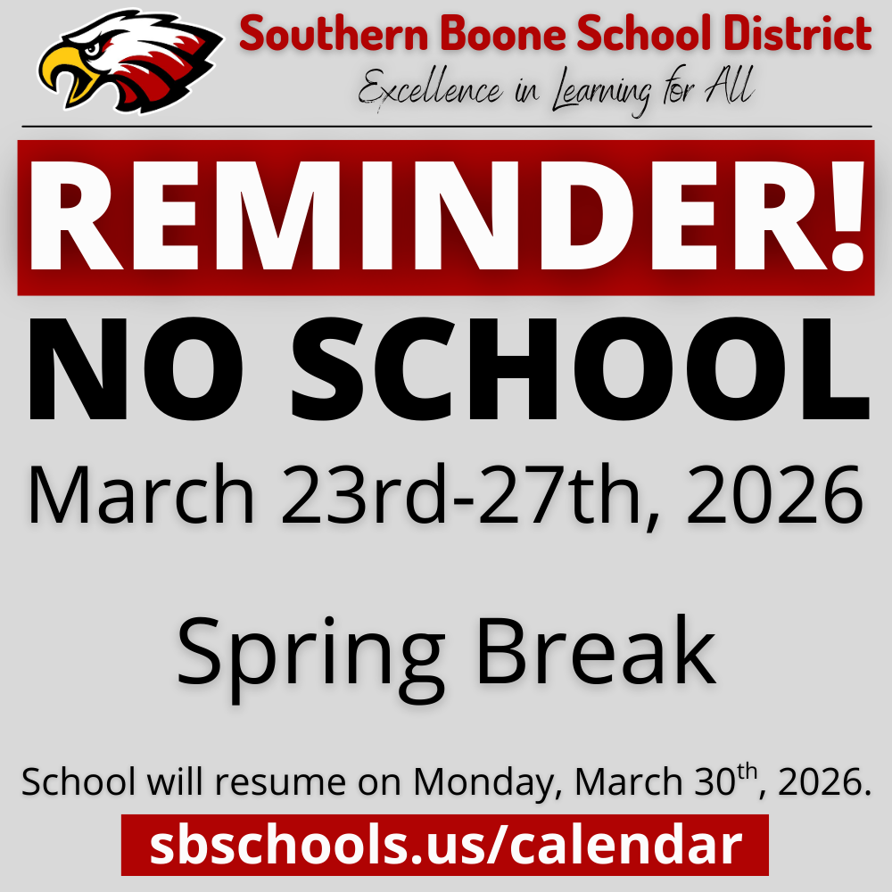 Spring Break Reminder