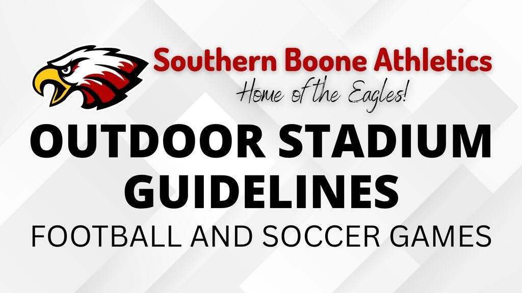 Outdoor Stadium Guidelines