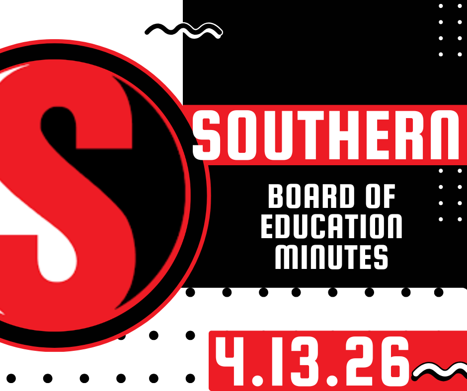 Graphic with Southern’s red, black, and white branding featuring the “S” logo and text reading “Southern Board of Education Minutes” with the date April 13, 2026.
