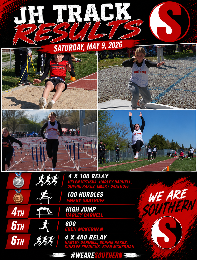 A Southern junior high track results graphic featuring four action photos: a student-athlete landing in the long jump pit, a shot put athlete mid-throw, a hurdler sprinting over hurdles, and a long jumper in mid-air with arms raised. The graphic highlights results from the May 9, 2026 meet, including a second-place 4x100 relay, a third-place finish in the 100-meter hurdles, and several additional top-six finishes.