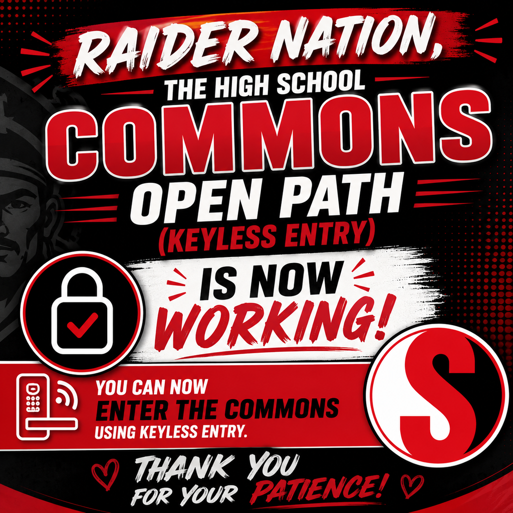 A bold square graphic in Southern Raiders colors of red, black, and white announcing that the High School Commons Open Path keyless entry system is now working. Large text reads “Raider Nation, the High School Commons Open Path (Keyless Entry) is now working!” The graphic also includes icons of a lock and keyless entry system, the Southern “S” logo, and a thank-you message for everyone’s patience.