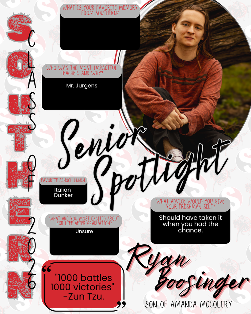 Senior spotlight graphic featuring Ryan Boesinger (Class of 2026). Includes a portrait of Ryan sitting outdoors near a tree. Text highlights his most impactful teacher (Mr. Jurgens), favorite lunch (Italian Dunker), uncertainty about post-graduation plans, and advice about taking opportunities when you have the chance. Includes a quote by Sun Tzu.