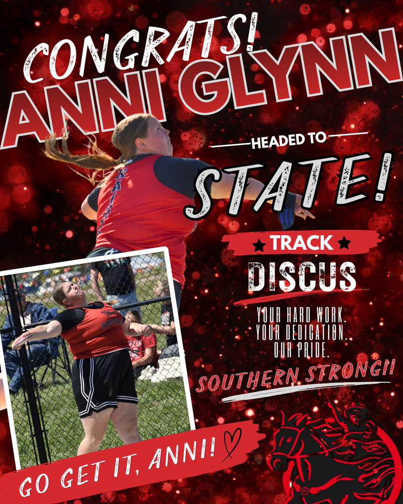 A bold red and black Southern Raiders themed graphic featuring photos of Anni Glynn competing in discus during track season. Large text congratulates Anni on qualifying for the 2026 State Track Championships in discus. The graphic includes Southern branding, action shots of Anni throwing discus, and motivational phrases celebrating her hard work and dedication.
