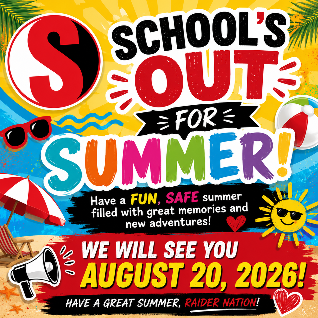 A bright and colorful summer-themed Southern Public Schools graphic featuring the Southern “S” logo, beach balls, sunglasses, sunshine, umbrellas, and bold text reading “School’s Out for Summer!” The graphic wishes students a fun and safe summer and reminds families that school resumes on August 20, 2026.