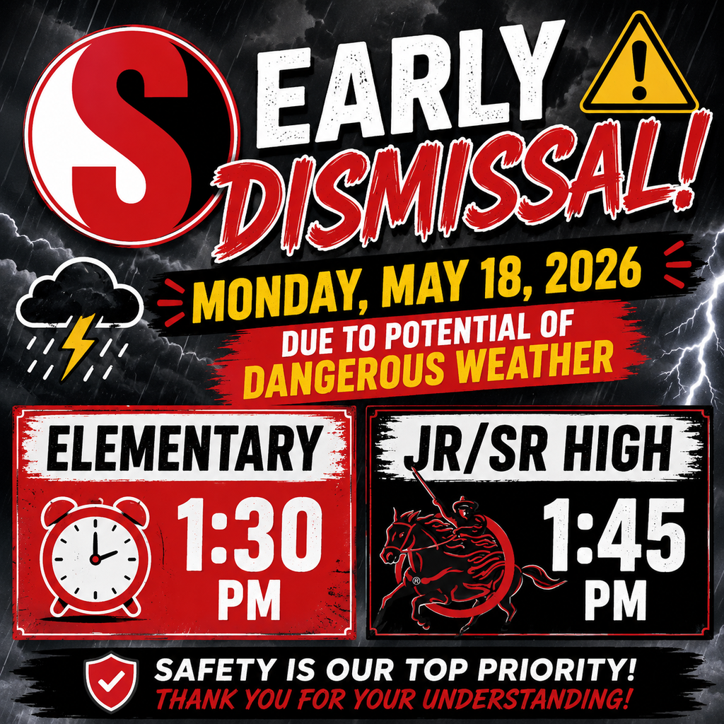 A bold storm-themed Southern Public Schools graphic announcing an early dismissal on Monday, May 18, 2026 due to the potential for dangerous weather. The graphic features lightning, storm clouds, warning symbols, and Southern school logos in red, black, white, and yellow. It lists dismissal times of 1:30 PM for Elementary and 1:45 PM for Jr./Sr. High and includes a message emphasizing student safety.