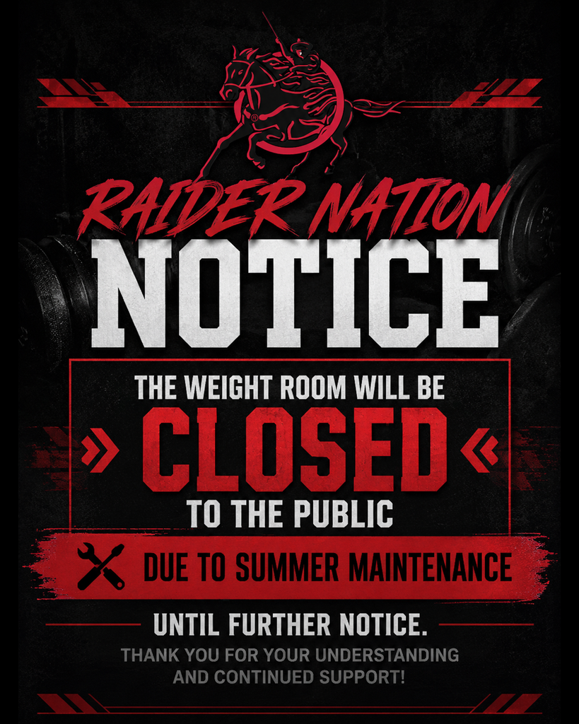 Southern Public Schools graphic with a black and red athletic-themed background featuring the Southern Raider logo. Large text reads: “Raider Nation Notice.” The graphic announces that the weight room will be closed to the public due to summer maintenance until further notice. The design includes weightlifting imagery and Southern school colors of red, black, and white.