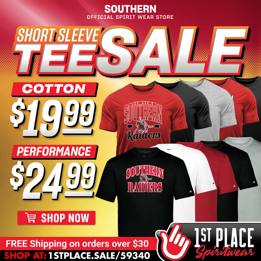 A promotional graphic for the Southern Official Spirit Wear Store featuring a short sleeve T-shirt sale. The graphic advertises cotton T-shirts for $19.99 and performance T-shirts for $24.99 in red, black, white, and gray color options. Images of Southern Raiders shirts are displayed alongside a "Shop Now" button and information about free shipping on orders over $30. The graphic includes the website: 1stPlace.sale/59340 and the 1st Place Spiritwear logo.