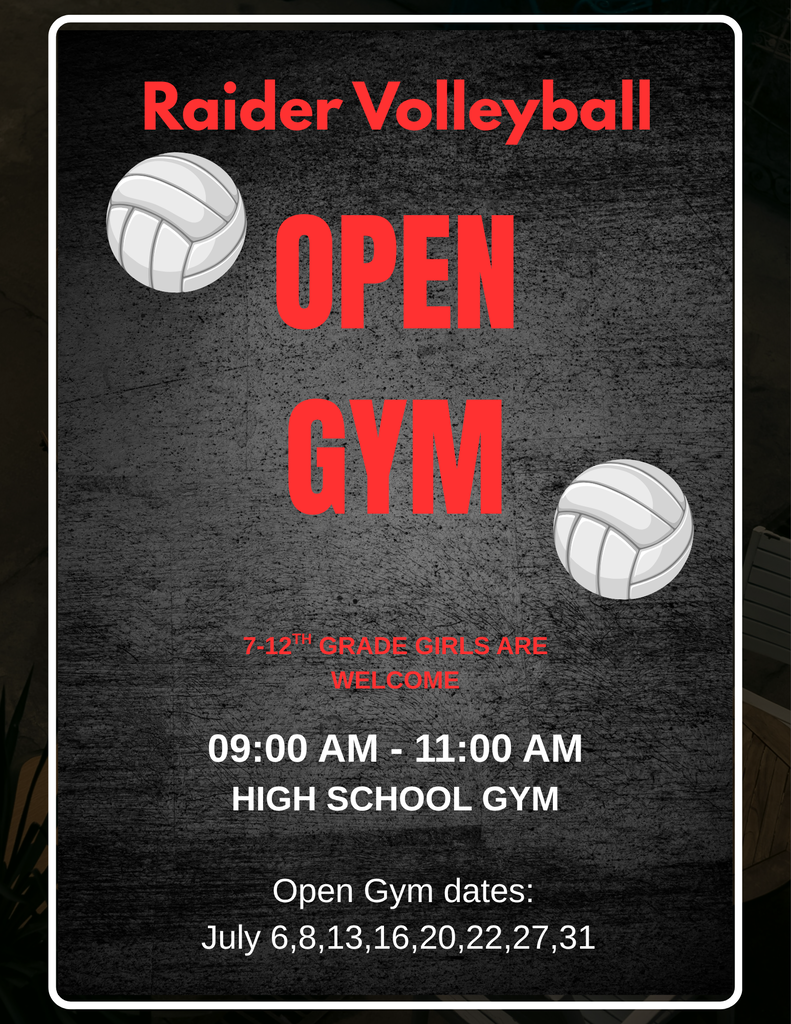 Raider Volleyball open gym from 9:00 am to 11:00 am