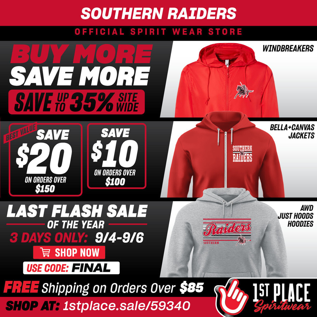 Southern Raiders Spirit Wear flash sale graphic featuring red and gray jackets, hoodies, and windbreakers. Save up to 35% sitewide, $20 on orders over $150, or $10 on orders over $100. Free shipping on orders over $85. Sale runs Sept. 4–6 with code FINAL.