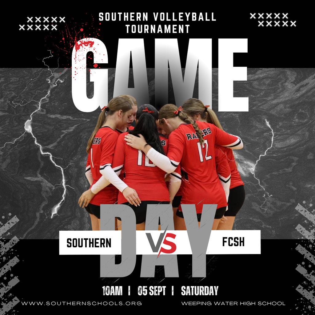 Southern Volleyball Tournament Game Day graphic featuring the team huddled together in red uniforms. Southern opens against Falls City Sacred Heart at 10:00 AM on Saturday, Sept. 5, at Weeping Water High School.