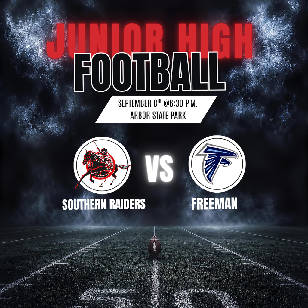 A football game-day graphic with a dark, dramatic football-field background. Large red and white text reads “Junior High Football.” The graphic announces a game on September 8th at 6:30 P.M. at Arbor State Park between the Southern Raiders and Freeman, with team logos on opposite sides and “VS” in the center.