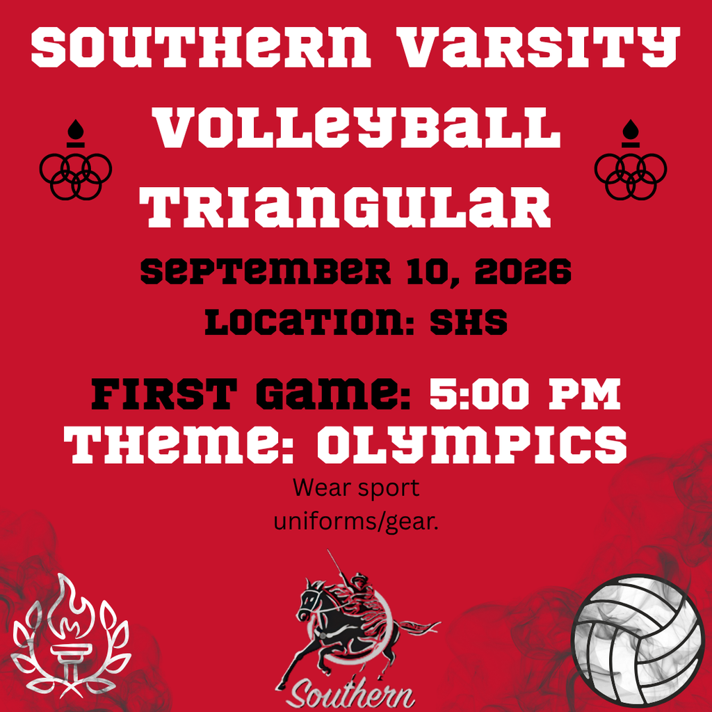 Red Southern Varsity Volleyball Triangular graphic announcing the Sept. 10, 2026 home triangular at Southern High School. First game begins at 5:00 PM. The theme is Olympics, and fans are encouraged to wear sport uniforms or gear. Graphic includes Olympic-inspired symbols, a volleyball, and Southern Raider branding.