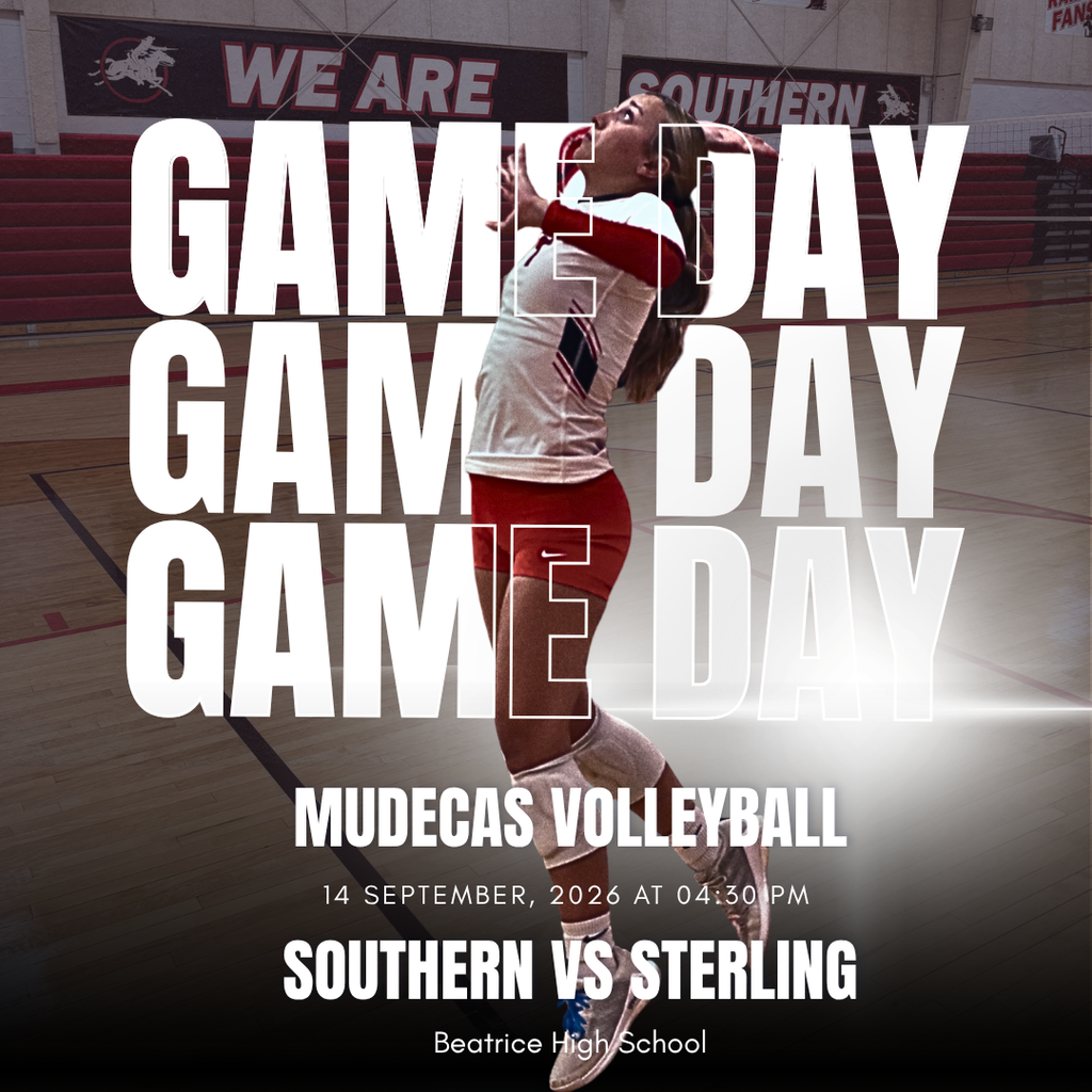Southern volleyball game-day graphic featuring a volleyball player preparing to serve. Southern plays Sterling in the MUDECAS Volleyball Tournament on September 14, 2026, at 4:30 PM at Beatrice High School.