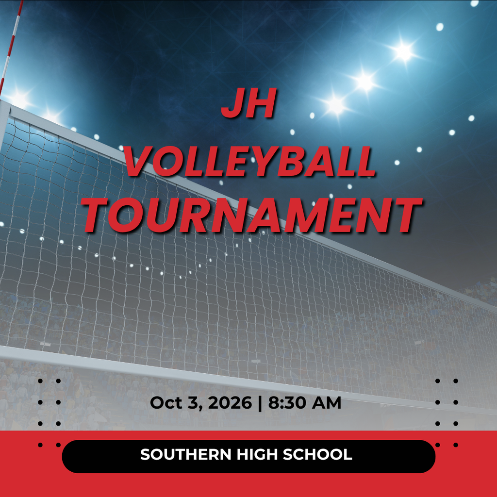 Promotional graphic for the JH Volleyball Tournament. The image features a volleyball net and a brightly lit indoor volleyball court, with large red text reading “JH Volleyball Tournament.” Event details at the bottom say “Oct 3, 2026 | 8:30 AM” and “Southern High School.”
