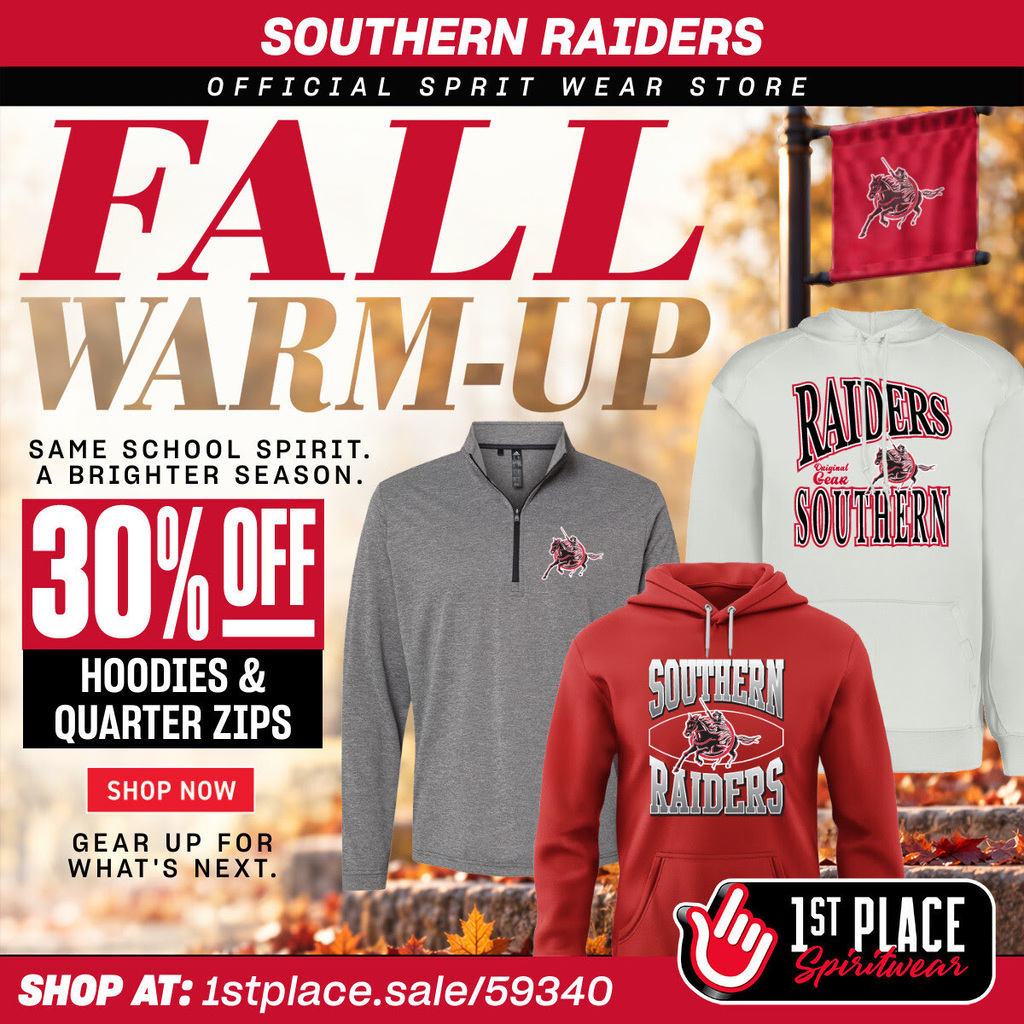 Fall Warm-Up sale graphic for the Southern Raiders Official Spirit Wear Store. The promotion features Southern Raiders hoodies and a gray quarter-zip against a fall-themed background with autumn leaves. Hoodies and quarter-zips are 30% off. The graphic directs shoppers to 1stplace.sale/59340.