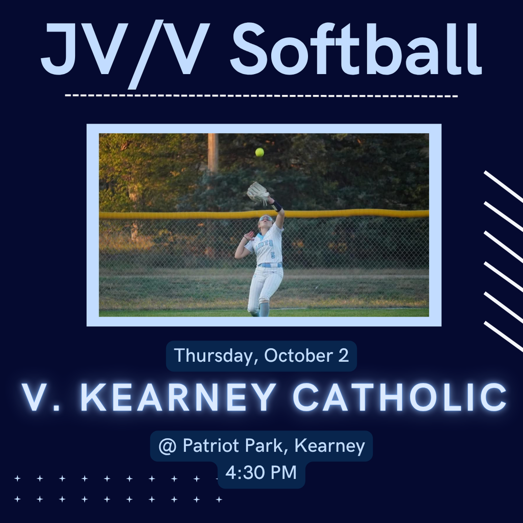 HS JV/V Softball @ Kearney Catholic (4:30 pm)