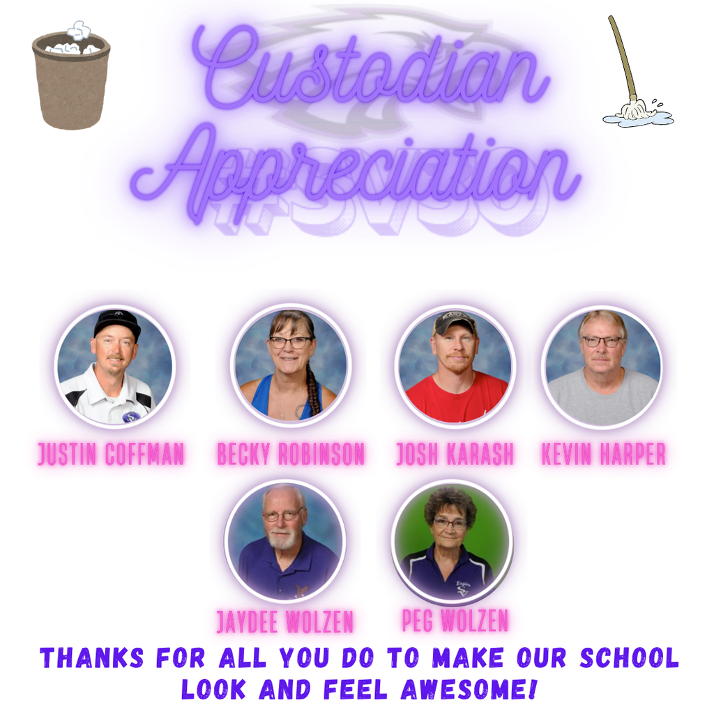 Custodian Appreciation. Thanks for all you do for our school!