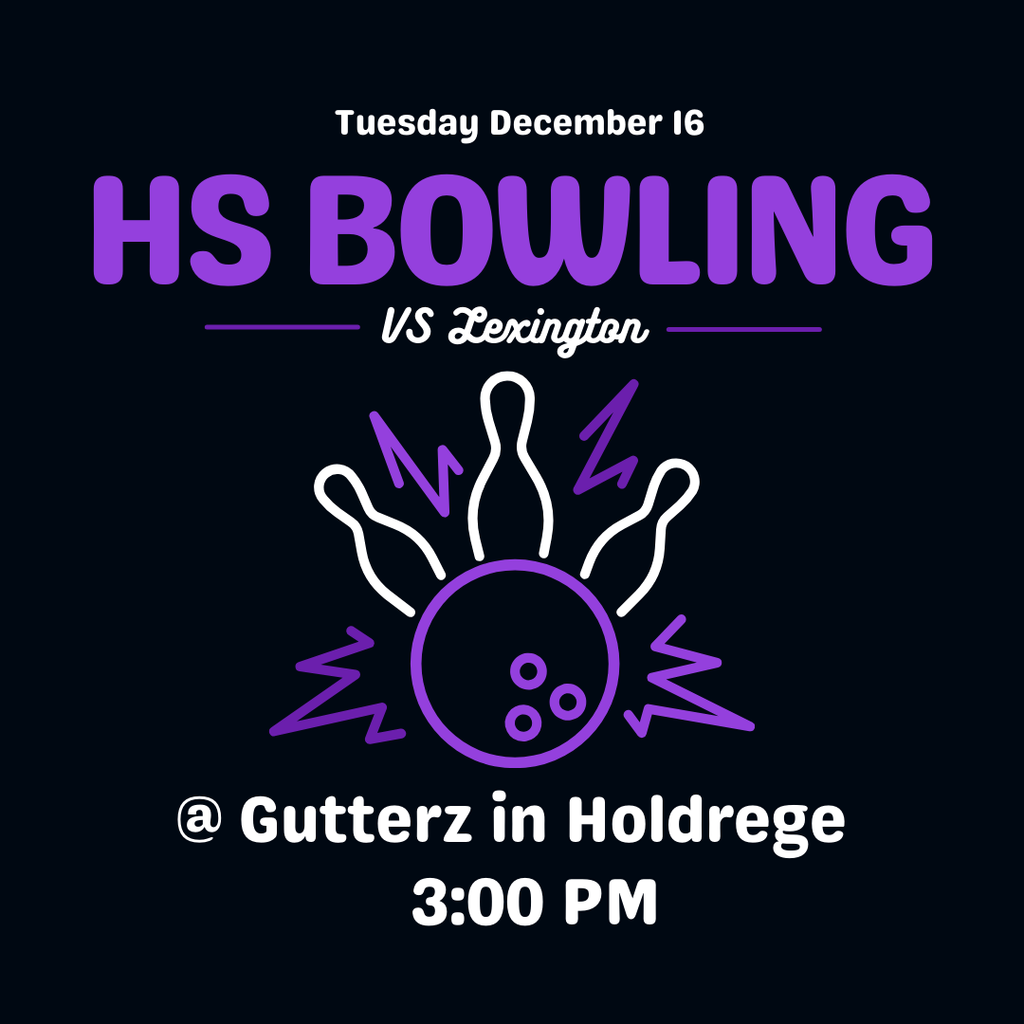 HS Bowling vs. Lexington (Gutterz in Holdrege) (3:00 pm)