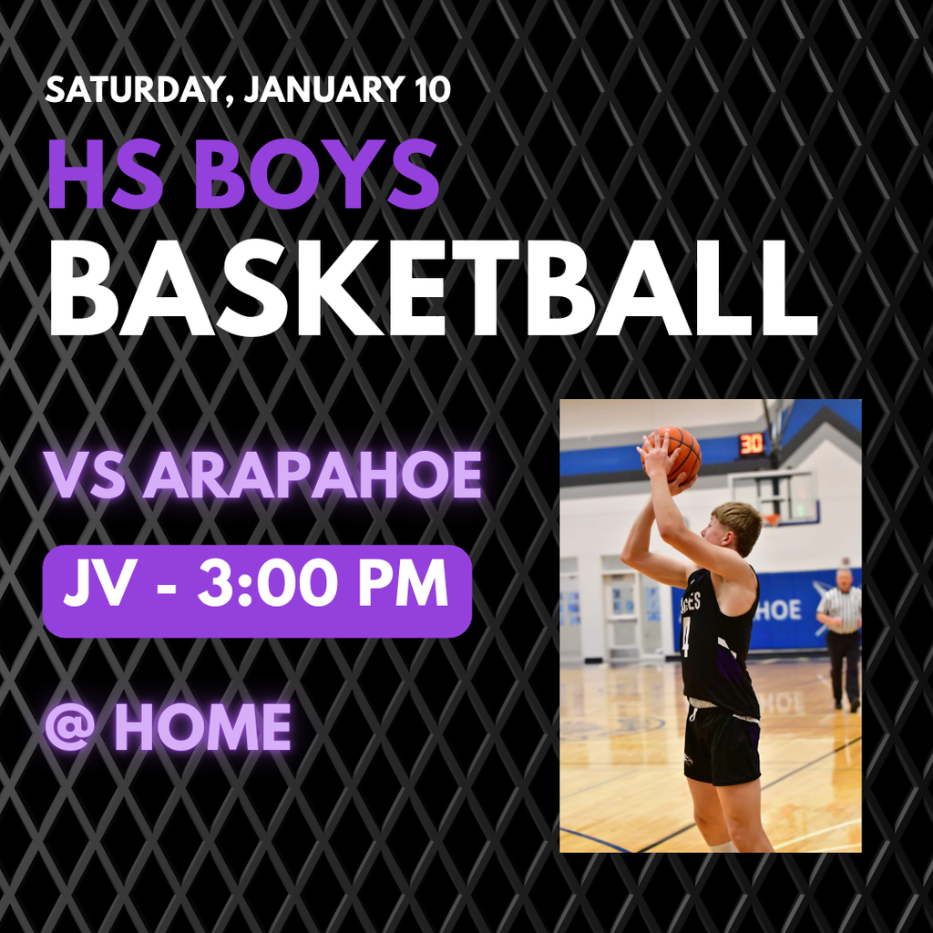 HS Boys Basketball vs. Arapahoe (3:00 pm)