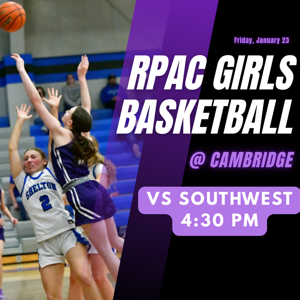 RPAC Girls BB Tournament @ Cambridge (SV vs Southwest) (4:30 pm)