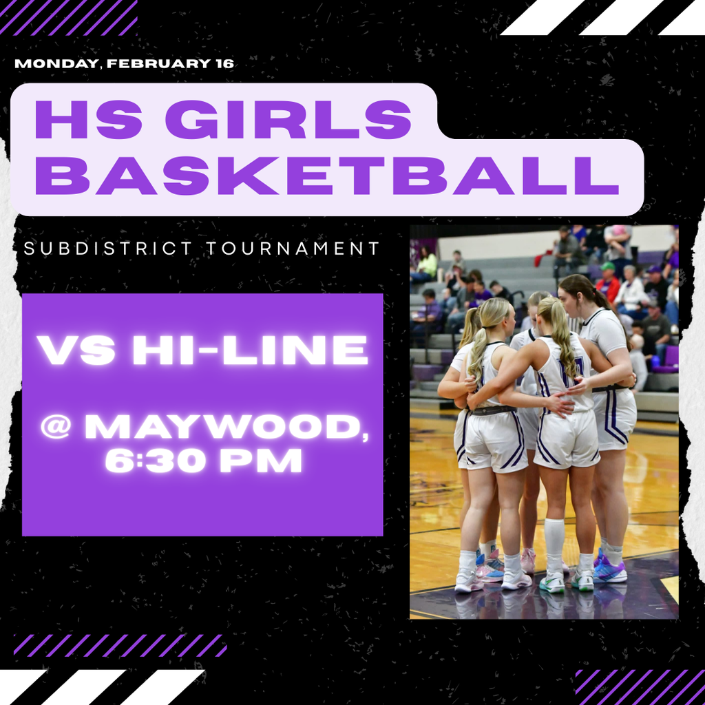 NSAA Girls BB Subdistricts @ Maywood (SV vs Hi-Line, 6:30 pm)
