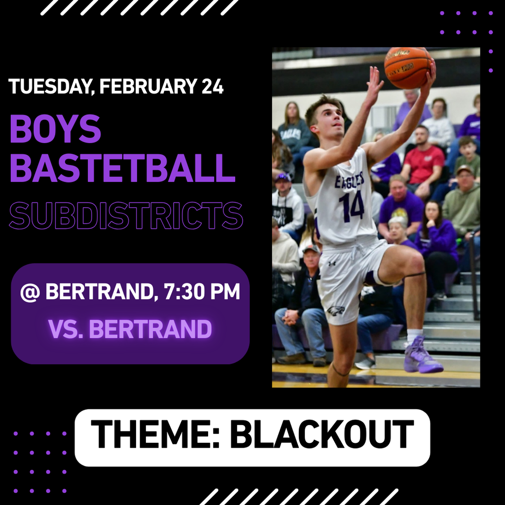 NSAA Boys BB Subdistricts @ Bertrand (7:30 pm)