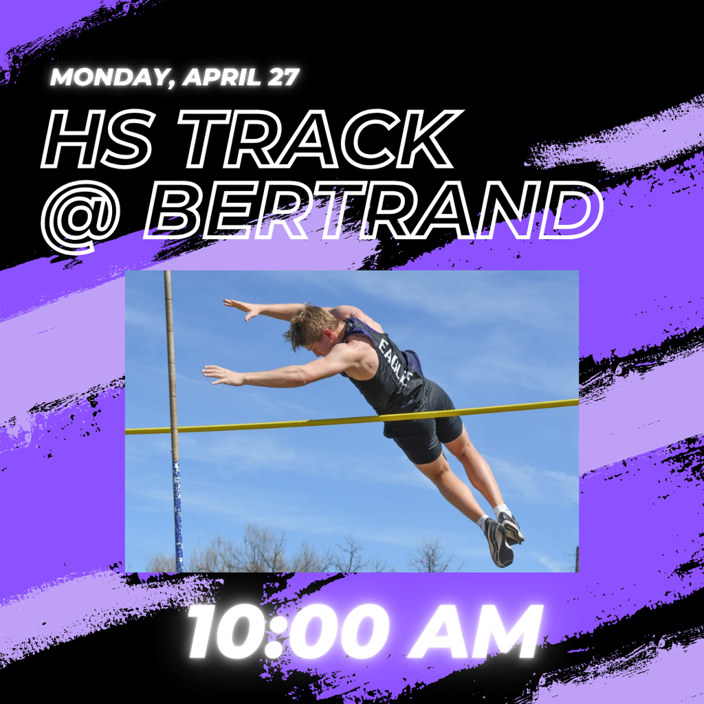 HS Track @ Bertrand (10:00 am)