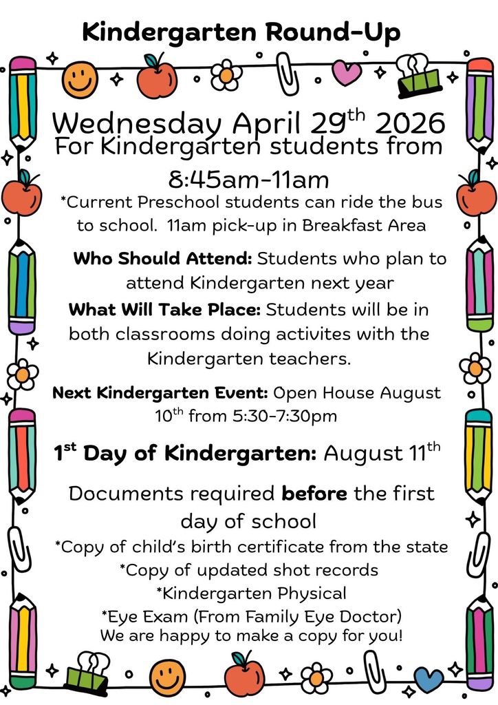 Kindergarten Round-up Wednesday April 29th 8:45-11am