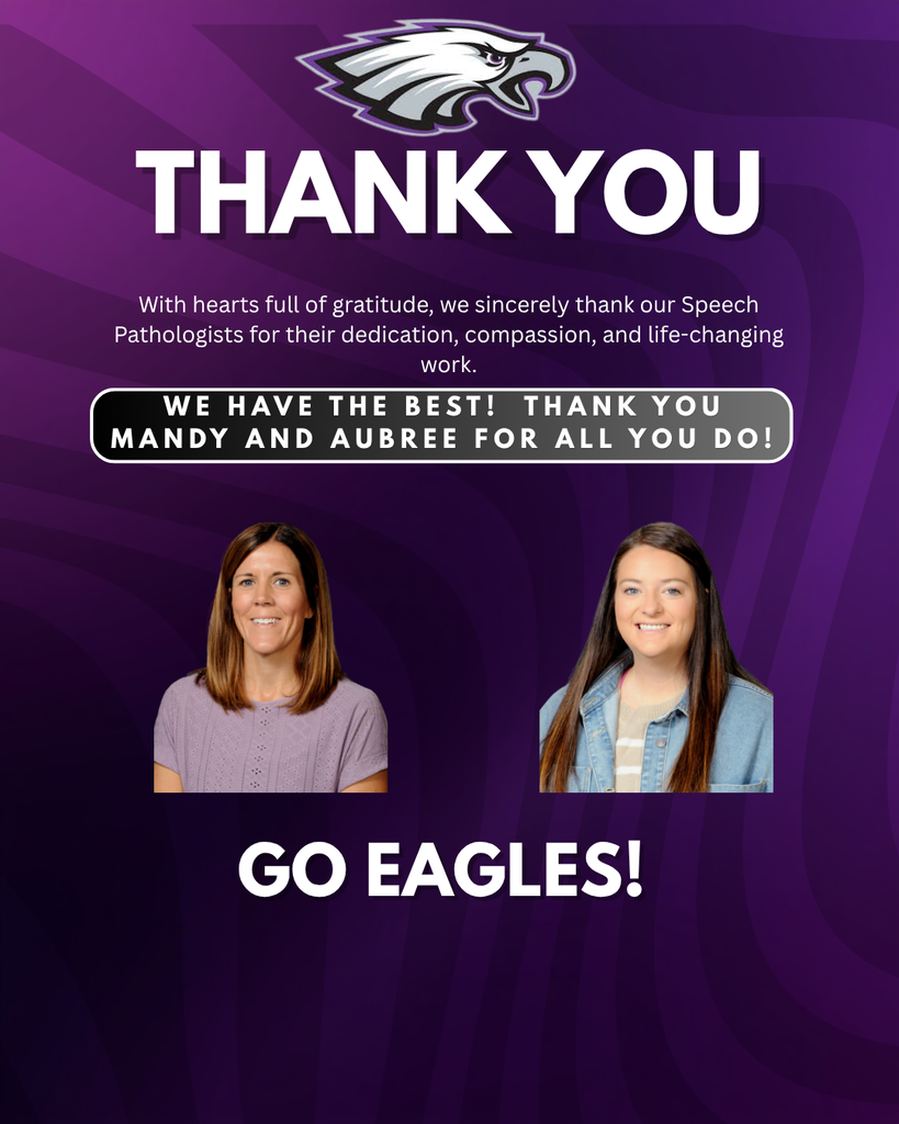 THANK YOU.  With hearts full of gratitude, we sincerely thank our Speech Pathologists for their dedication, compassion, and life-changing work.  WE HAVE THE BEST!  Thank you Mandy and Aubree for all you do!