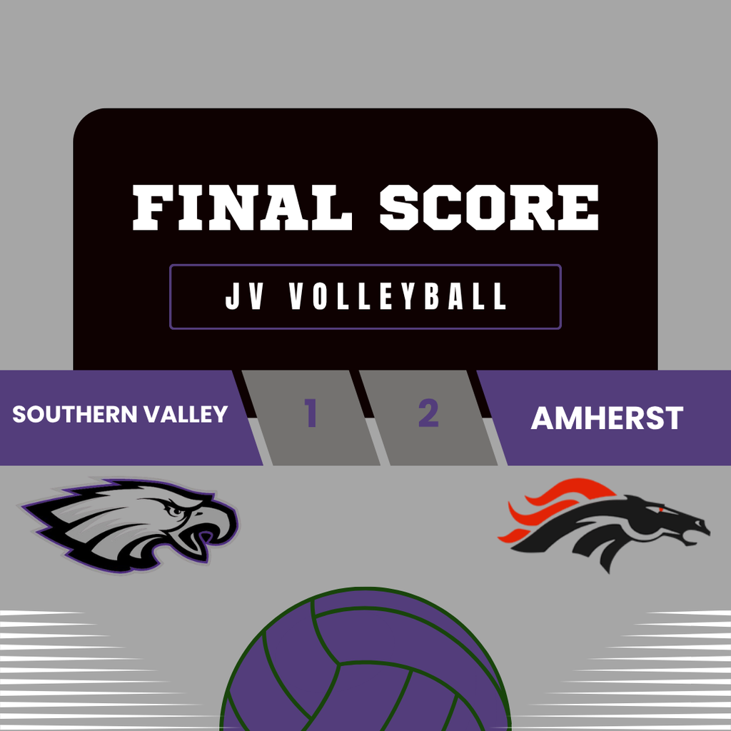 Scoreboard shows "FINAL SCORE" with "JV VOLLEYBALL" below. Southern Valley's score is 1, Amherst's score is 2. Logos for Southern Valley and Amherst teams are visible.
