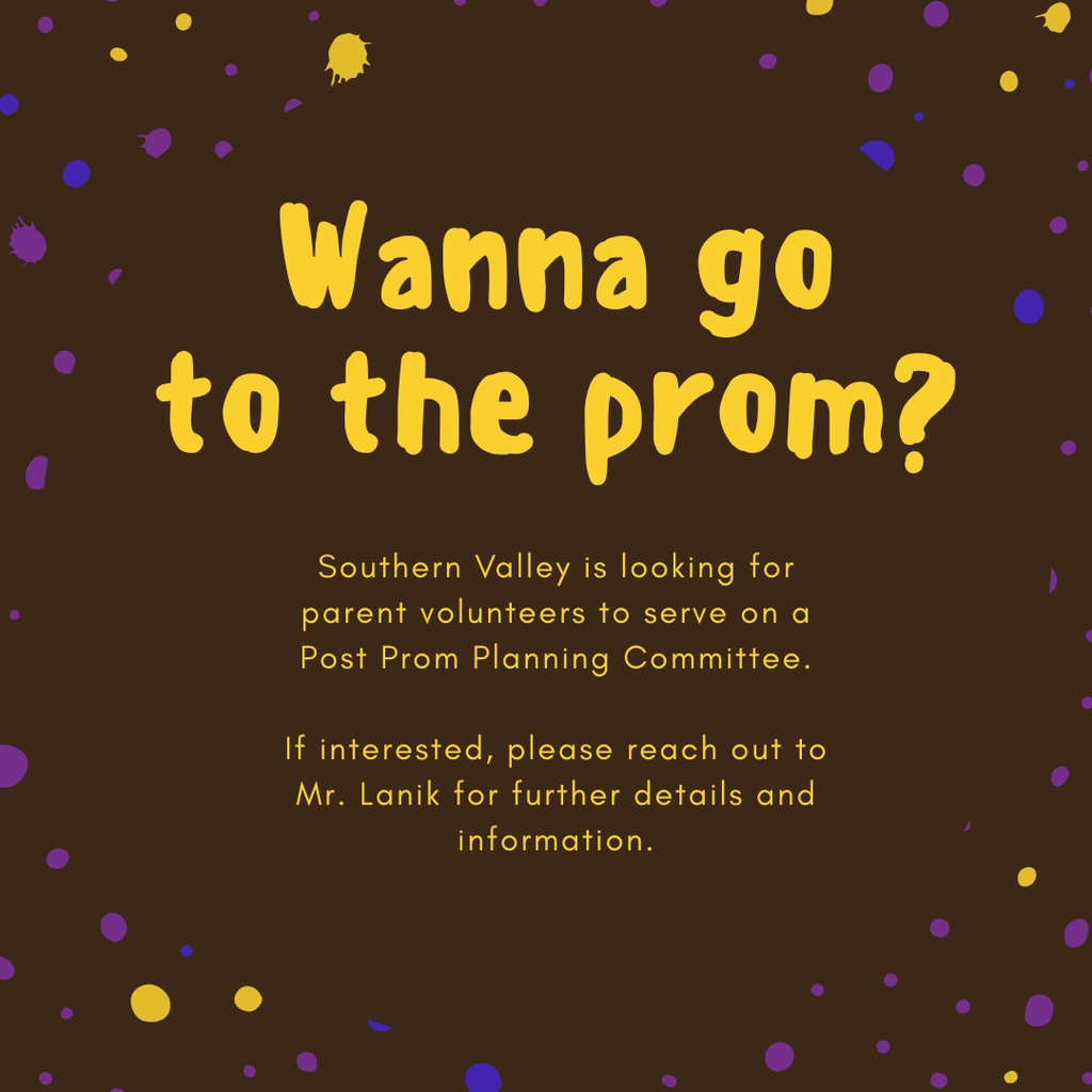 Brown background with multicolored dots and splotches. Text reads "Wanna go to the prom?" with additional information in smaller font.