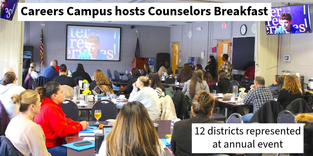 Careers campus hosts annual counselors breakfast