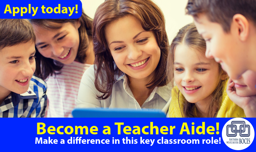 Become a Teacher Aide. Apply Today