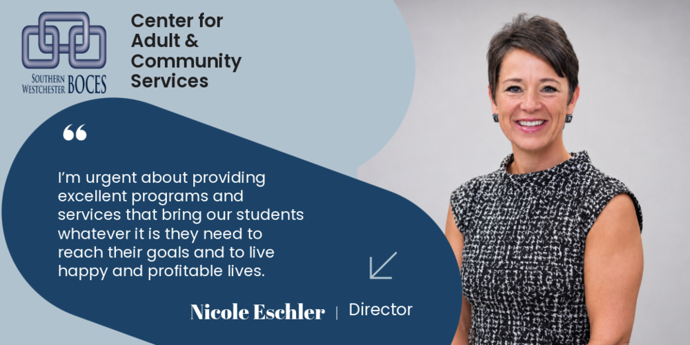 Nicole Eschler is the new Director of Adult and Community Services at SWBOCES