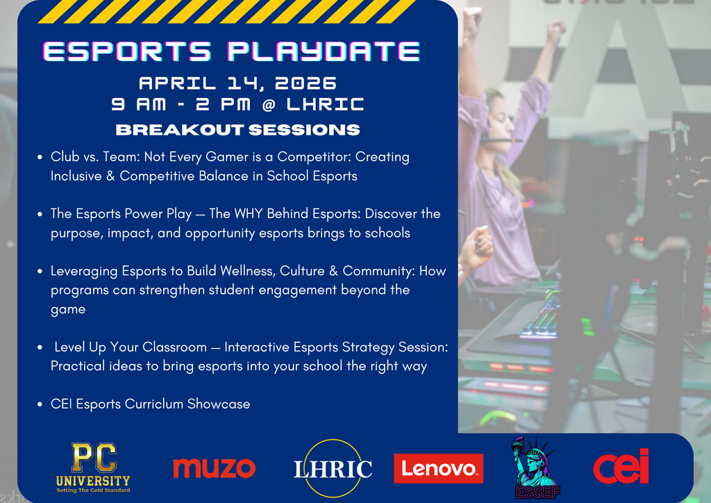 Two graphics that contain text about keynote and breakout sessions for LHRIC eSports Playdate April 14