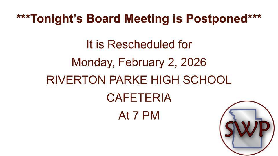 SOUTHWEST PARKE BOARD MEETING RESCHEDULED FOR MONDAY FEBRUARY 2 AT RPHS AT 7 PM