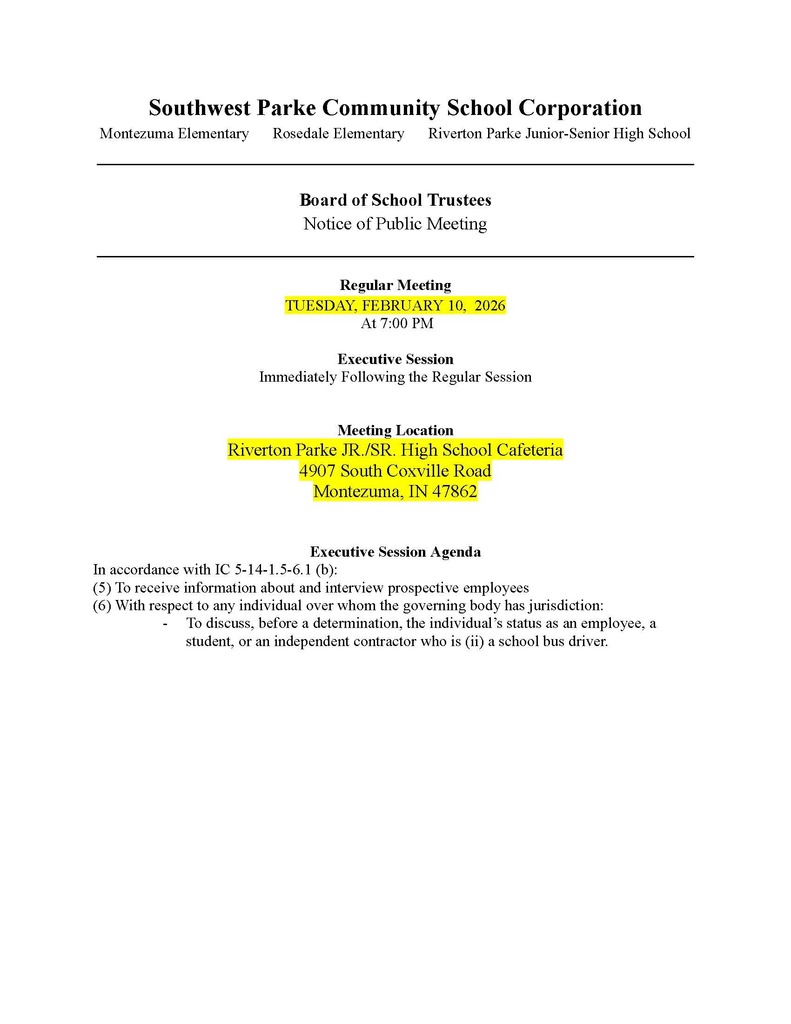 PUBLIC MEETING NOTICE - SOUTHWEST PARKE BOARD OF SCHOOL TRUSTEES - TUESDAY, FEBRUARY 10, 2026 - 7 PM AT RPHS CAFETERIA