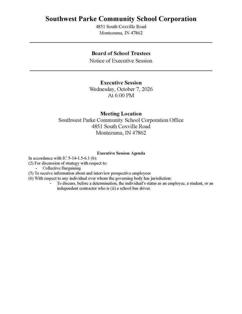 Notice of Executive Session - Southwest Parke Board of School Trustees - October 7, 2026 - 6 PM