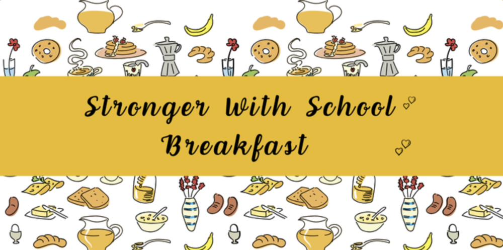 Stronger with School Breakfast