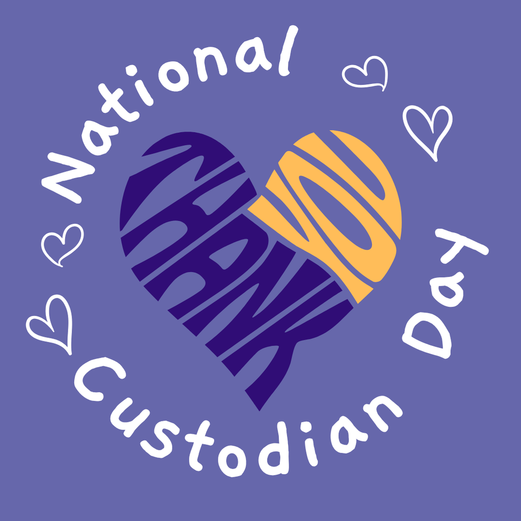 NATIONAL CUSTODIAN DAY