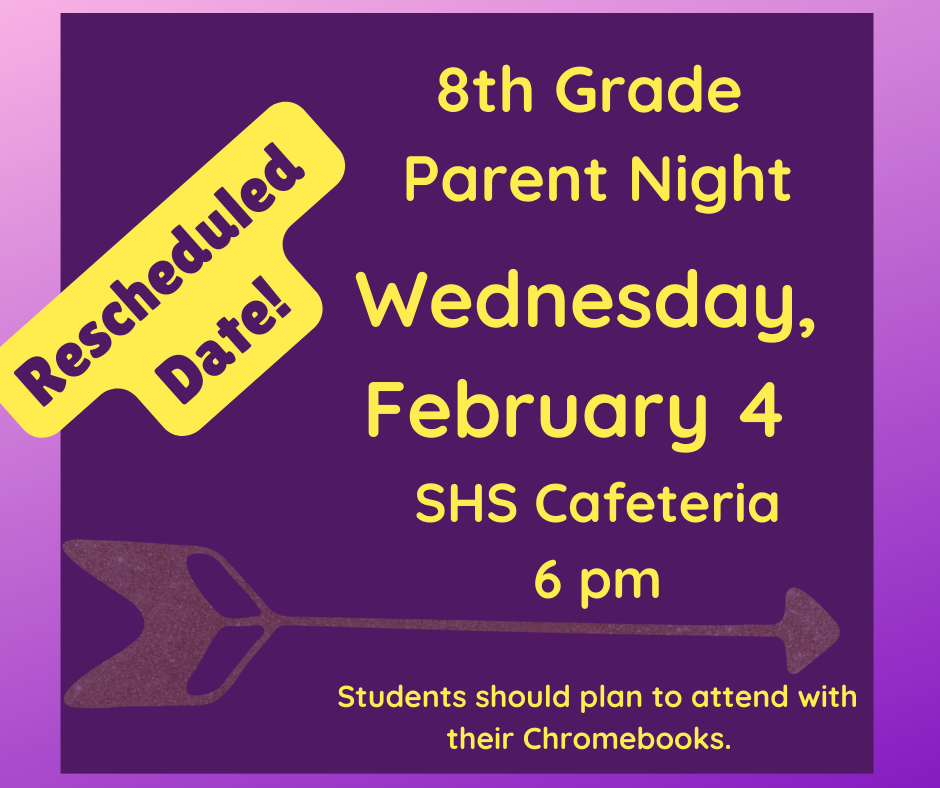 8th Grade Parent Information Night Rescheduled to February 4