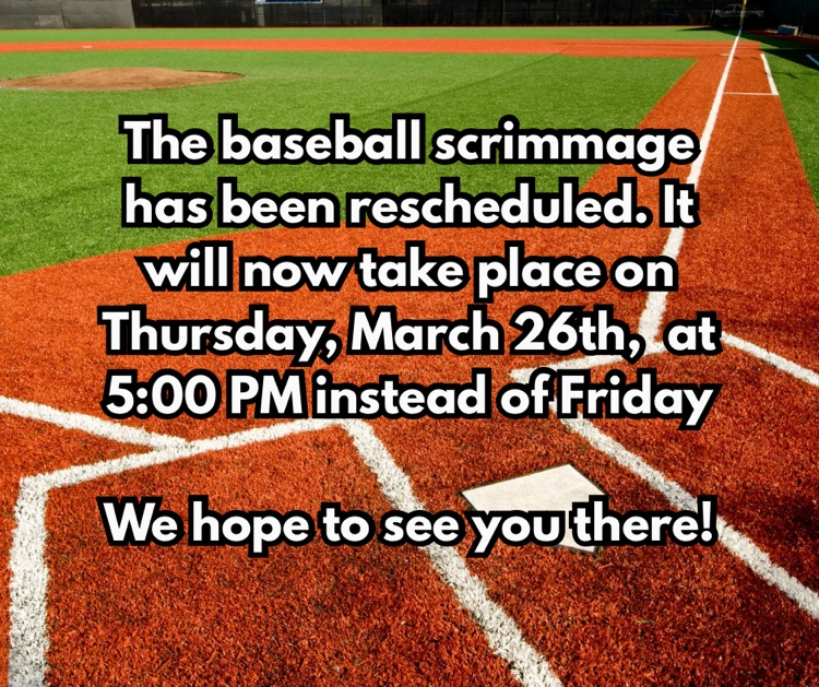 rescheduled baseball scrimmage