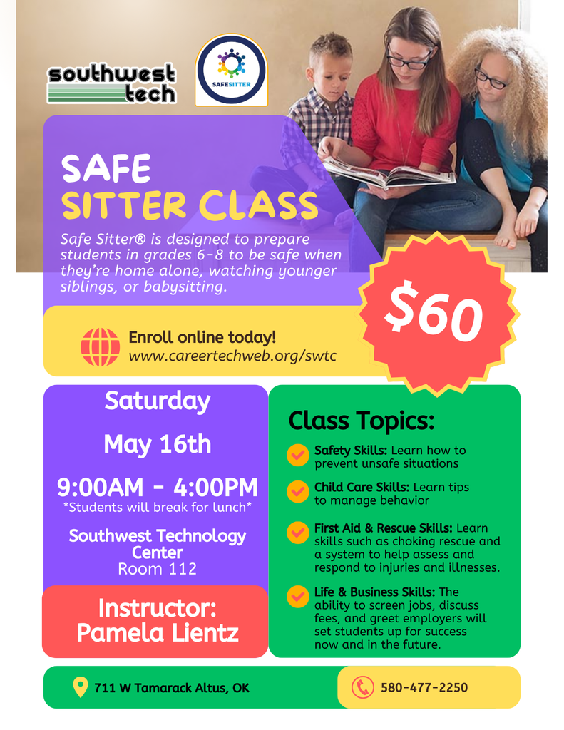 Safe Sitter class at Southwest Technology Center. Saturday, May 16. 9:00-4:00 PM.