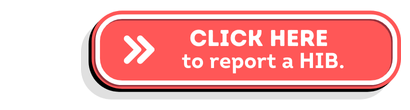 Report a HIB Button