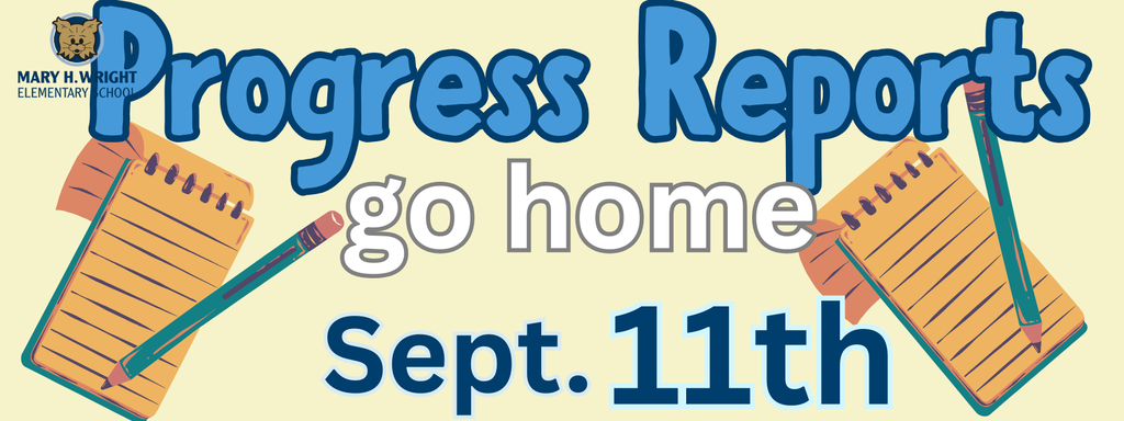Progress Reports Sept 11